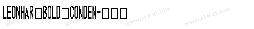 Leonhar Bold Conden字体转换